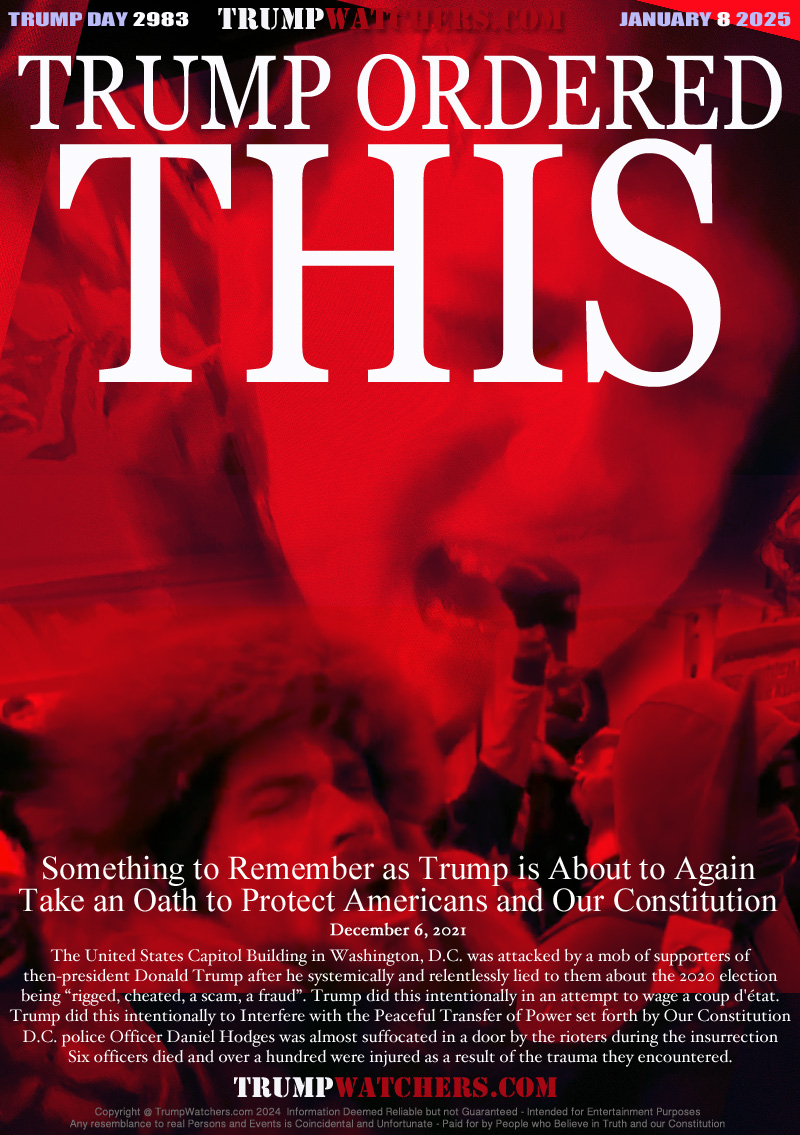 Something to Remember as Trump is About to Again
Take an Oath to Protect Americans and Our Constitution

December 6, 2021 
The United States Capitol Building in Washington, D.C. was attacked by a mob of supporters of
then-president Donald Trump after he systemically and relentlessly lied to them about the 2020 election
being “rigged, cheated, a scam, a fraud”. Trump did this intentionally in an attempt to wage a coup d'état.
Trump did this intentionally to Interfere with the Peaceful Transfer of Power set forth by Our Constitution
D.C. police Officer Daniel Hodges was almost suffocated in a door by the rioters during the insurrection
Six officers died and over a hundred were injured as a result of the trauma they encountered.